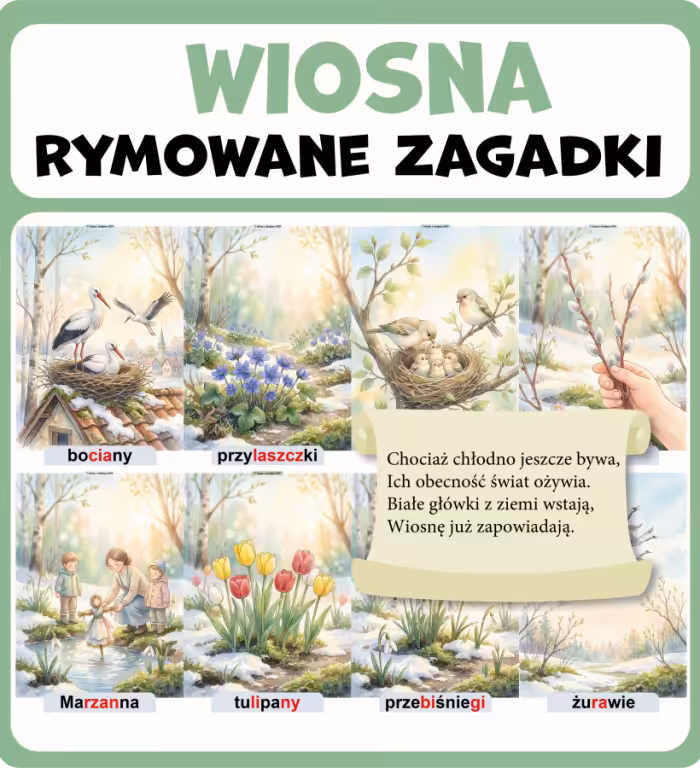 Wiosna - Rymowane zagadki